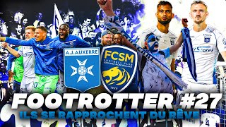 VLOG AJ AUXERRE - FC SOCHAUX - AUXERRE IRA DEFIÉ SAINT ÉTIENNE - FOOTROTTER #27