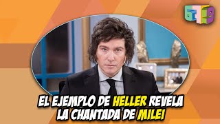 La chantada de Javier Milei y el ejemplo de Carlos Heller