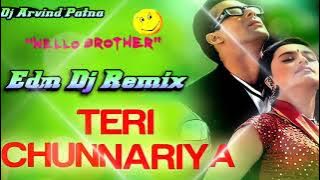 Teri Chunnariya Dil Le Gai EDM Remix By Dj Arvind Patna