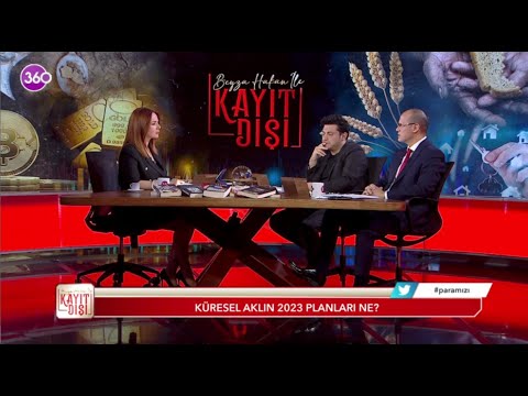 Kayıt Dışı - 2023'te Türkiye ekonomisinde neler bekleniyor?- Mert Başaran & Artuğ Çetin - 23 12 2022