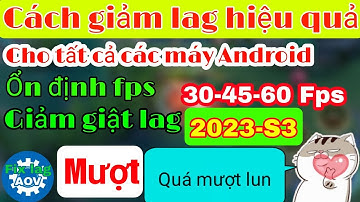 Fix lag data liên quân mới nhất 2023-S3 Giảm dung lượng game và giật lag cho mọi dòng máy yếu