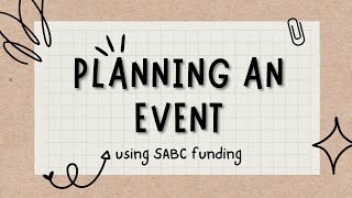 Planning an Event Using SABC Funds