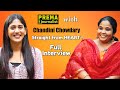 Chandini Chowdary talks to Prema Malini. A Straight from heart interaction  - Full Interview - #77