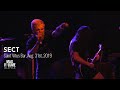 SECT live at Saint Vitus Bar, Aug. 31st, 2019 (FULL SET)