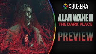 Preview | Alan Wake 2: \\