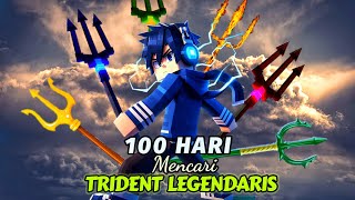 100 Hari Mencari 8 Trident Legenda