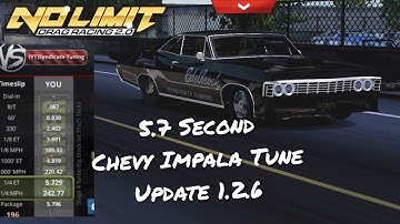 No Limit Drag Racing 2.0: Chevy Impala Low 5.7 Second Tune (Update 1.2.6) Read Description