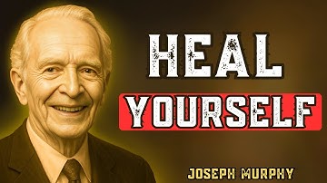 The Inner Doctor – How Talking to Your Body Creates Healing | Joseph Murphy