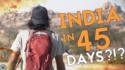 Backpacking India In 45 Days - Travel Documentary