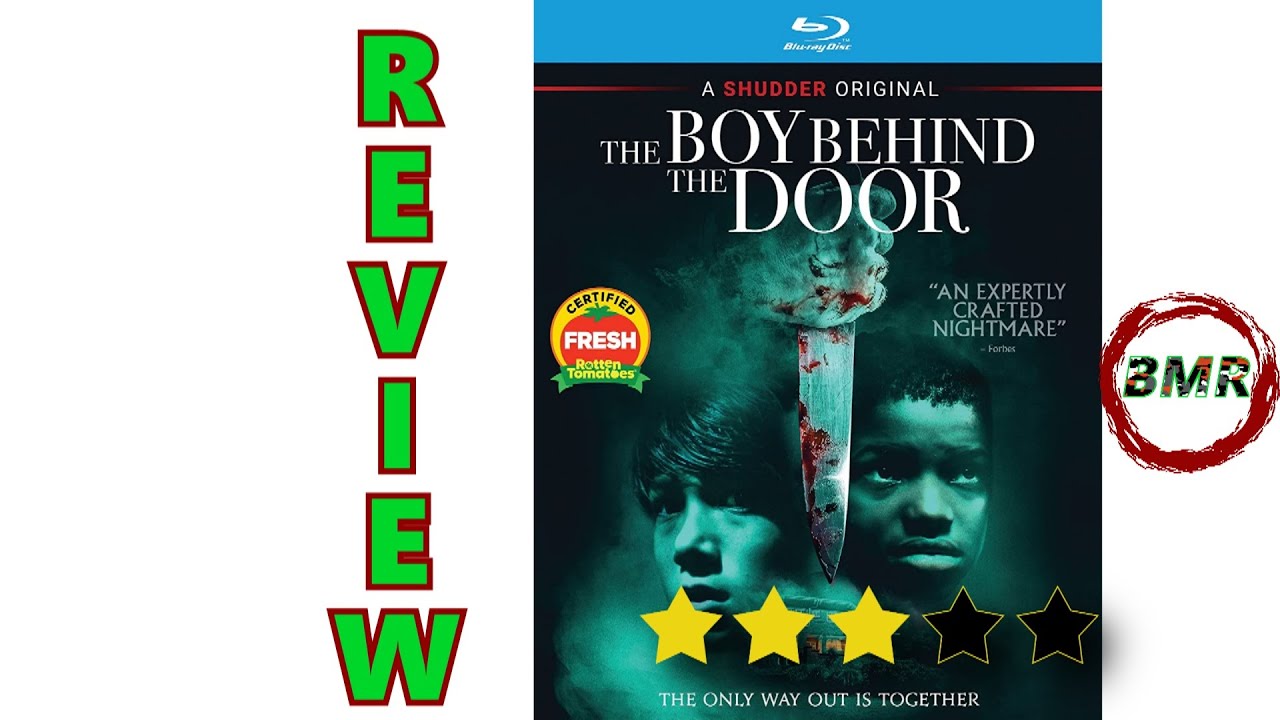 The Boy Behind The Door Movie Review Horror Mystery Thriller