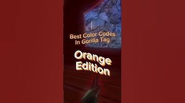 I hope you guys like this codes! Gorilla tag best color codes orange edition #oculusquest2 #colors
