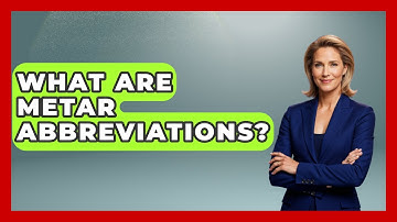 What Are METAR Abbreviations? - Weather Watchdog