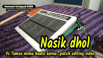 Roland spd 20pro Nasik dhol patch editing video // spd 20pro octapad nasik dhol // hemant octapad