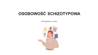 Osobowość schizotypowa