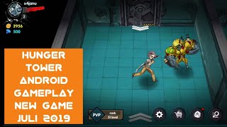 HungerTower-The most casual strategy fighting RPG - Android GamePlay [ TOP New Game Juli 2019 ] screenshot 3