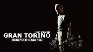 The Making Of "GRAN TORINO" Behind The Scenes