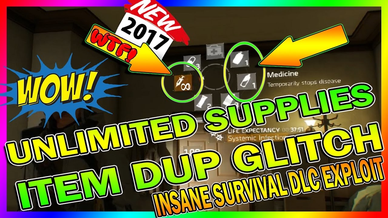 WTF! UNLIMITED SUPPLIES IN SURVIVAL DLC GLITCH The Division INSANE