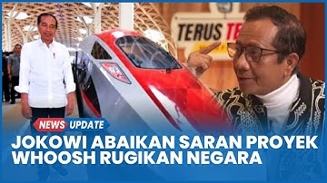 Mahfud MD Blak-blakan Sebut Jokowi Abaikan Saran Jonan dan Pambagio Proyek Whoosh Rugikan Negara