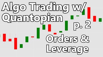 Orders and Leverage - Algorithmic Trading with Python and Quantopian p. 2