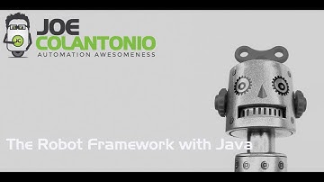 The Robot Framework With Java - Getting Started