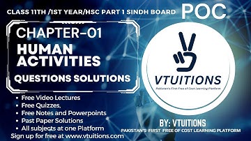 Chapter-01 Questions Solutions | Human Activities | POC HSC Part 1/1st Year/Class 11th Sindh Board