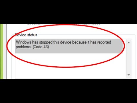 how to fix windows has stopped this device because it has reported problems. (code 43)