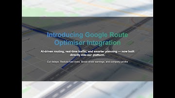 Google Route Optimiser Integration – Real-Time Routing, AI Traffic & Smarter Driver Planning