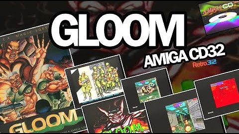 Gloom Amiga CD32 - 1995 Black Magic Software - Doom "clone" - Messy mode