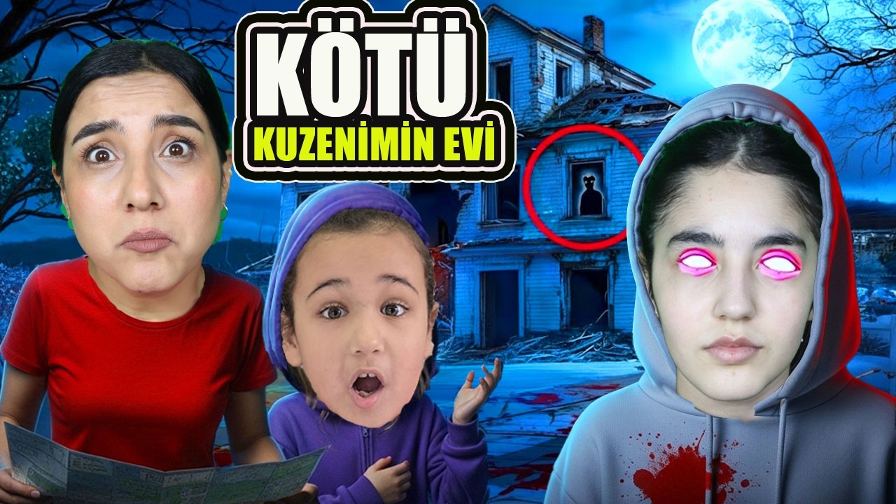 KÖTÜ KUZENİMİN EVİNE GELDİK !! BAŞIMIZA NELER GELDİ !!