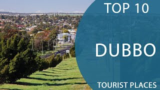 Top 10 Best Tourist Places to Visit in Dubbo, New South Wales | Australia - English