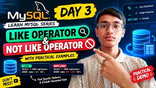 MySQL #3: LIKE & NOT LIKE Operator Explained | MySQL Tutorial in Hindi | Practical SQL