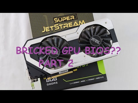 how to fix bricked gpu bios using bios switch method (part 2)