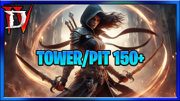 Diablo 4 Season 11 Tower 150 + Pit 150 (Might get nerfed BUG) Broken Dance of Knives Rogue (Nerfed)
