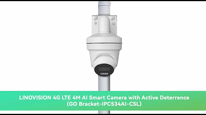 LINOVISION GO Bracket IPC534AI CSL Intro&Demo, 4G LTE, AI Smart, Night ColorVu, Active Deterrence.