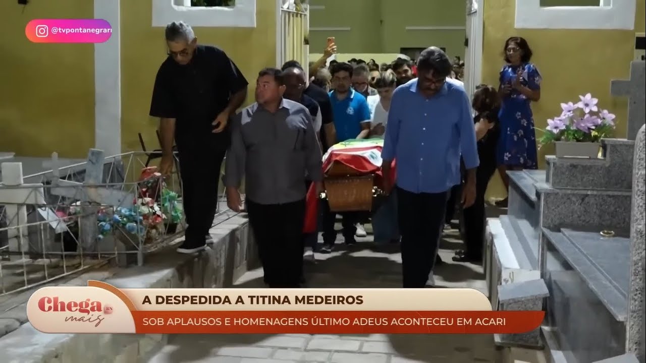 Corpo da atriz Titina Medeiros é sepultado em Acari no interior do RN