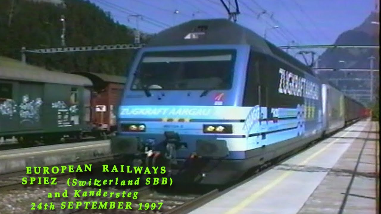 European Railways in the 1990s Spiez Station (Switzerland SBB BLS) plus Kandersteg on 24.09.1997