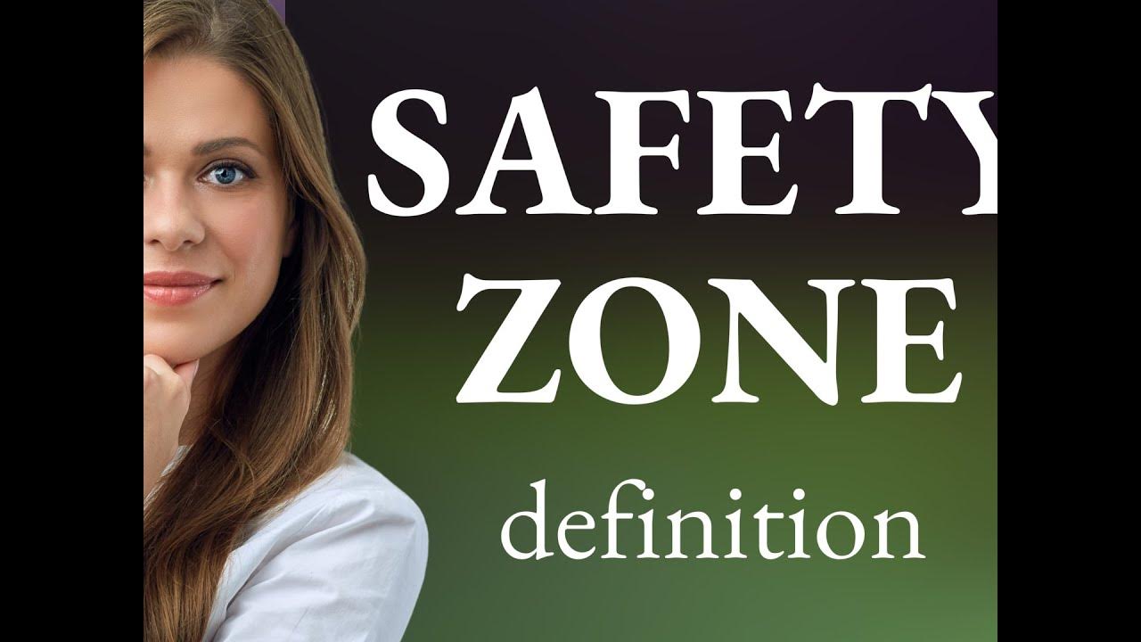 Safety zone • SAFETY ZONE meaning YouTube