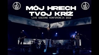 Timothy | MÔJ HRIECH - TVOJ KRÍŽ (live GDZN konferencia 22)