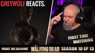 THE WALKING DEAD- Episode 10x13 'What We Become'  | REACTION/COMMENTARY - FIRST WATCH