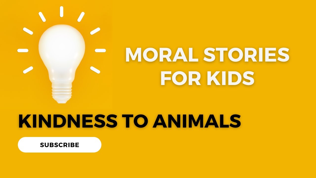 Kindness to Animals Importance of being gentle and kind to animals