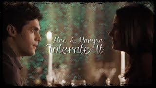 Maryse & Alec (+Magnus) || Tolerate It