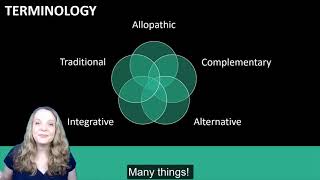 Traditional, Complementary & Alternative Medicine: An Introduction to Terminology screenshot 2