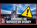 Errores que no quieres cometer en Disney World | Sí Disney Episodio 32