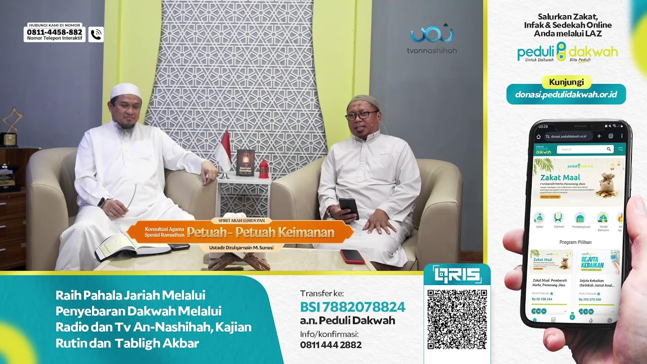 Konsultasi Agama 2 Ramadhan: Petuah-Petuah Keimanan - Ustadz Dzulqarnain M. Sunusi