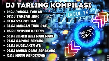 DJ Tarling kompilasi "TARLING JADUL" Cocok Buat Santai