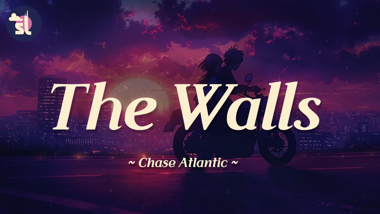 Chase Atlantic - The Walls | Lyrics - YouTube
