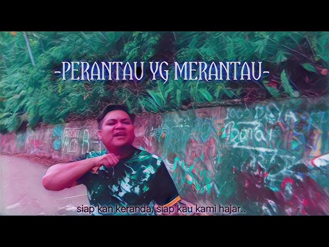 Perantau Yg Merantau.. music video kampung2 ja baa😁.. original lirik by Me✌.. class=