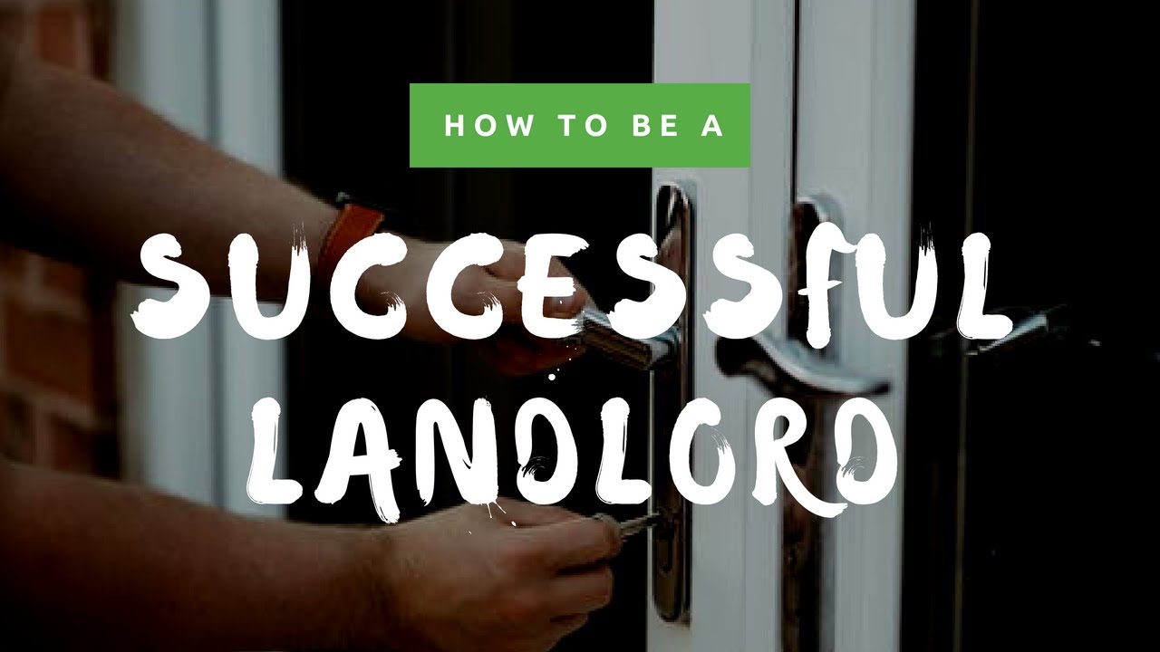 How to Be a Successful Landlord YouTube