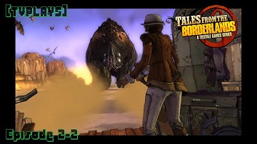 [TVPlays] Tales from the Borderlands - Episode 2: Atlas Mugged - Part 2