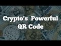 [300] The Power of the QR Code and Cryptocurrency